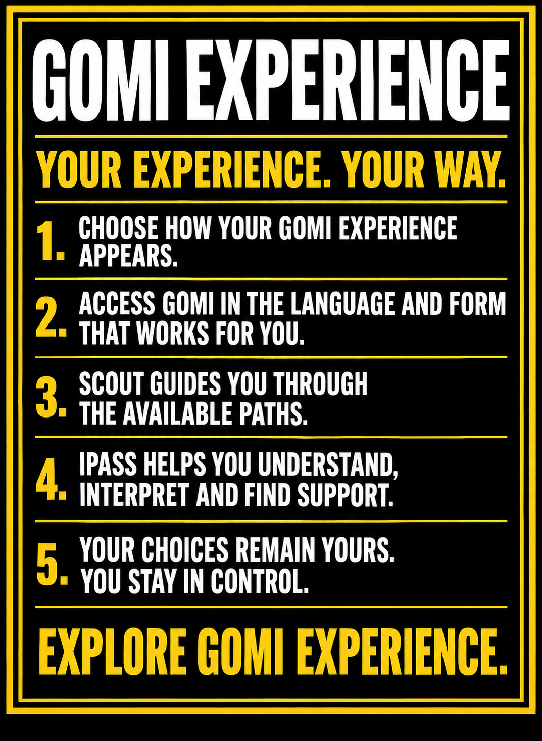 Explore GOMI Experience